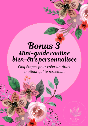 Bonus 3 – Mini-guide routine bien-être personnalisée